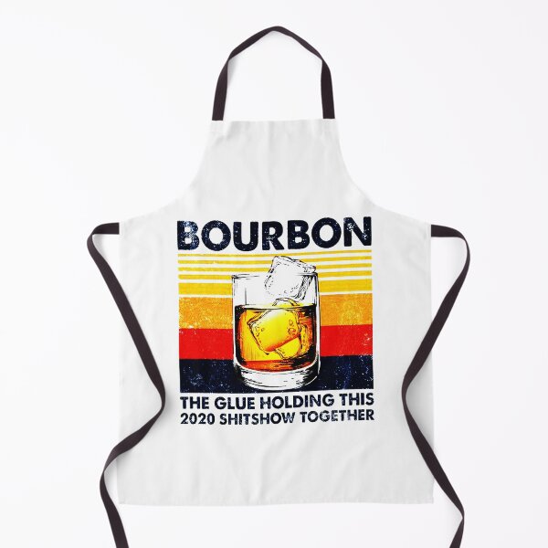 Item preview, Vintage Bourbon The Glue Holding This 2020 Shitshow Together designed and sold by fivestd3.