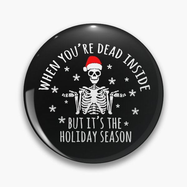 Item preview, When You're Dead Inside But It's The Holiday Season Funny Santa Skull designed and sold by fivestd3.
