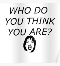 Who Do You Think You Are? Poster