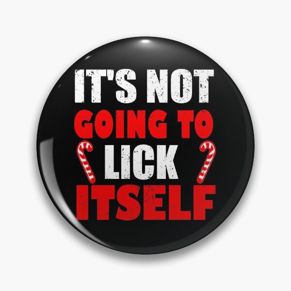 Item preview, It's Not Going To Lick Itself | Funny Xmas Adult Humor Gift designed and sold by ilias13.