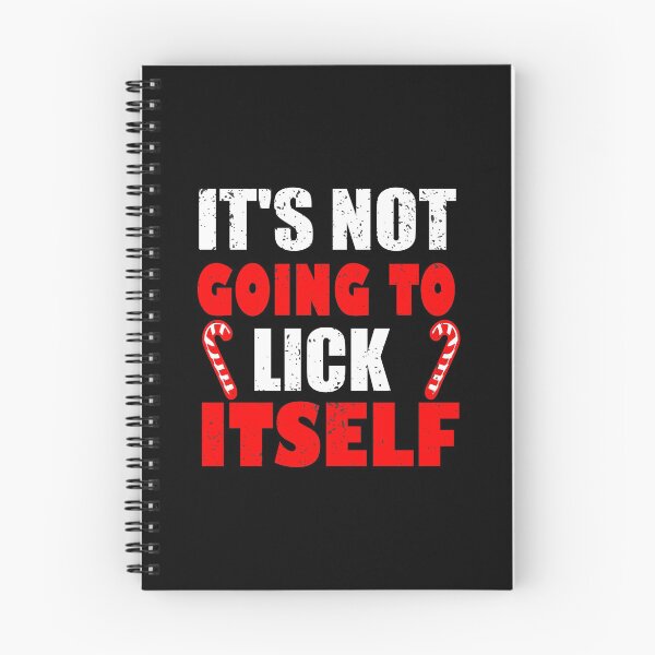 Item preview, It's Not Going To Lick Itself | Funny Xmas Adult Humor Gift designed and sold by ilias13.