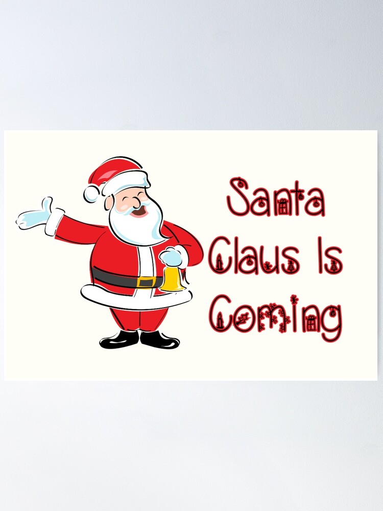 Santa claus is sale coming