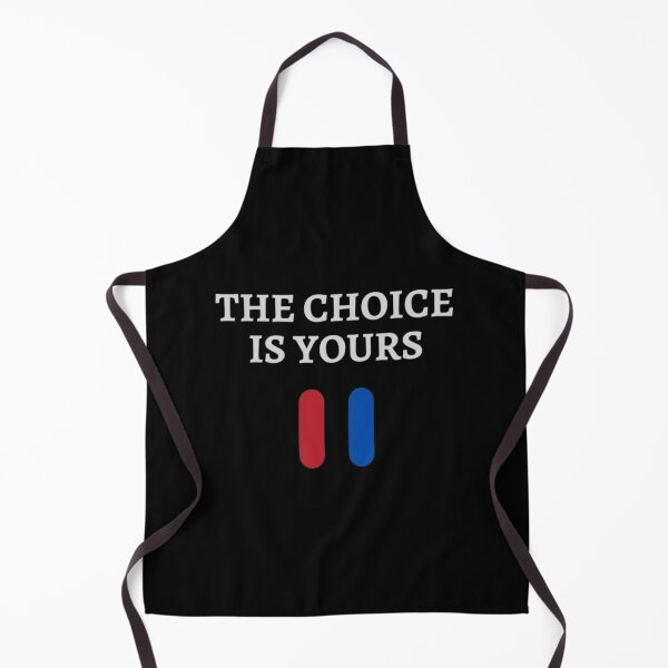 Item preview, The Choice Is Yours designed and sold by NxtLvlDsgns.