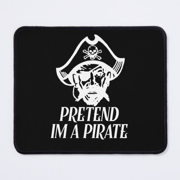 Item preview, Pretend Im A Pirate designed and sold by NuarzDesign.