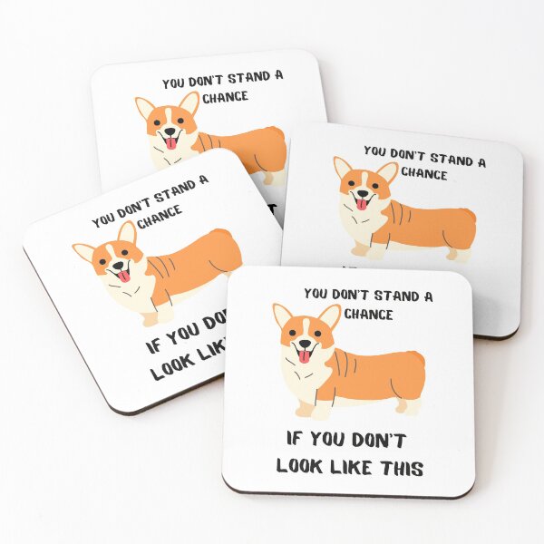 Artikelvorschau, Du hast keine Chance, wenn du Corgi nicht magst entworfen und verkauft von T-Look.