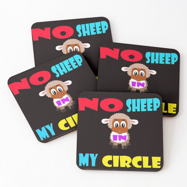 Item preview, No Sheep In My Circle Saying designed and sold by Viktor Kabbach.