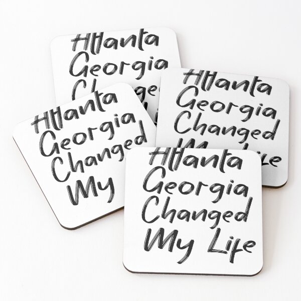 Item preview, Atlanta Georgia Changed My Life designed and sold by MyStyleStore4.