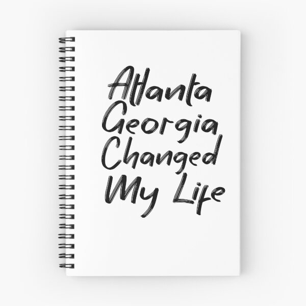 Item preview, Atlanta Georgia Changed My Life designed and sold by MyStyleStore4.