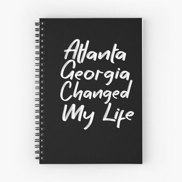 Item preview, Atlanta Georgia Changed My Life designed and sold by MyStyleStore4.