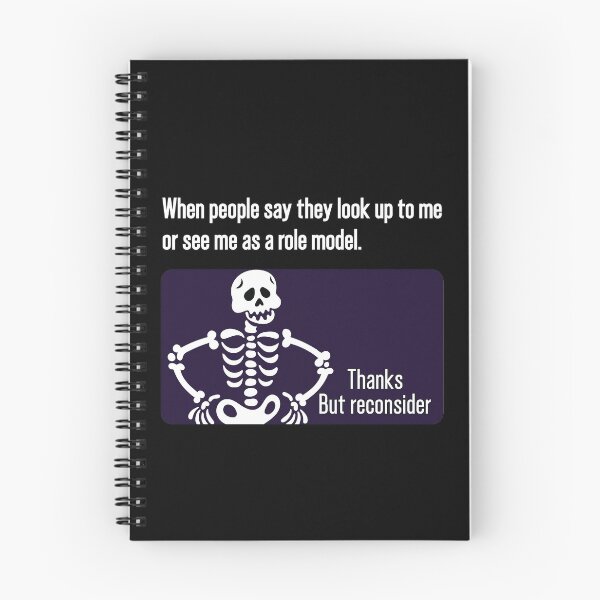 Item preview, When people see me as a role model, please reconsider designed and sold by TheMattDesigns.