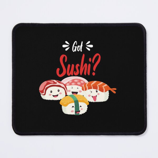 Item preview, Got Sushi ? , Sushi lovers , japanese Food Lovers , Foodies Gift Idea designed and sold by justbejoker.