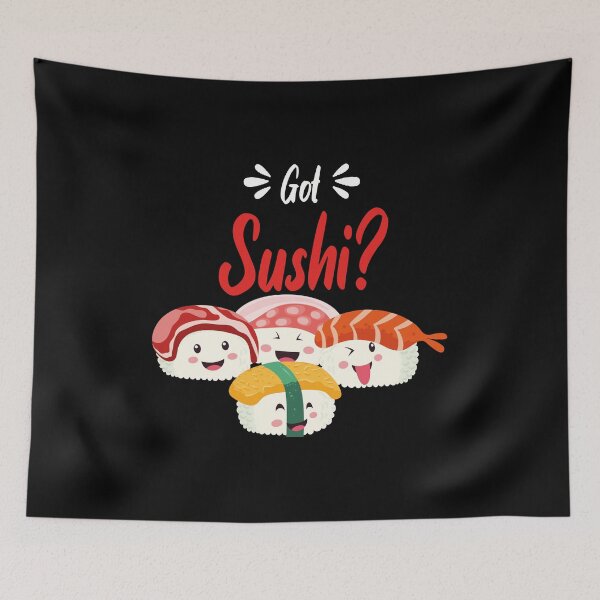 Item preview, Got Sushi ? , Sushi lovers , japanese Food Lovers , Foodies Gift Idea designed and sold by justbejoker.