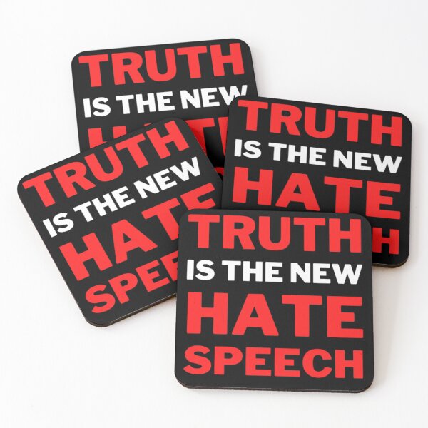 Item preview, Truth Is The New Hate Speech designed and sold by NxtLvlDsgns.