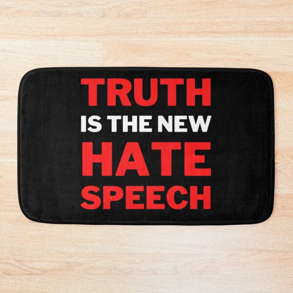 Item preview, Truth Is The New Hate Speech designed and sold by NxtLvlDsgns.