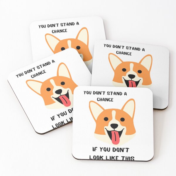Artikelvorschau, Du hast keine Chance, wenn du Corgi nicht magst entworfen und verkauft von T-Look.