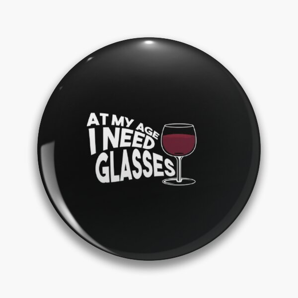 Item preview, at my age i need glasses age designed and sold by MTmix.