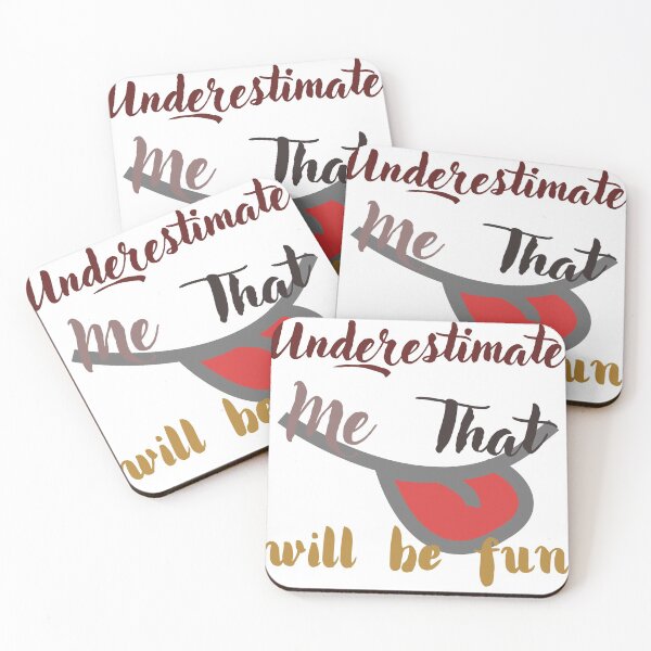 Item preview, Underestimate me that will be fun designed and sold by Scopestor.