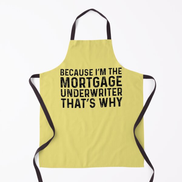 Item preview, Because I'm The Mortgage Underwriter designed and sold by kamrankhan.