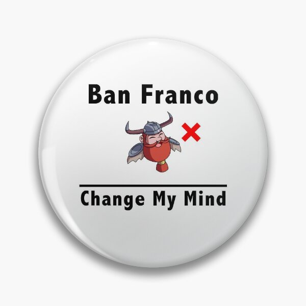 Item preview, Ban Franco Change My Mind designed and sold by LeashUndone.