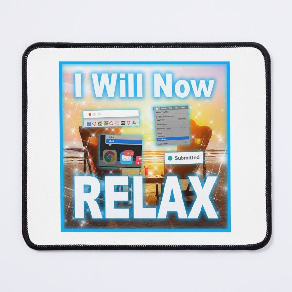 Item preview, I WILL NOW RELAX designed and sold by UMich Affirmations.