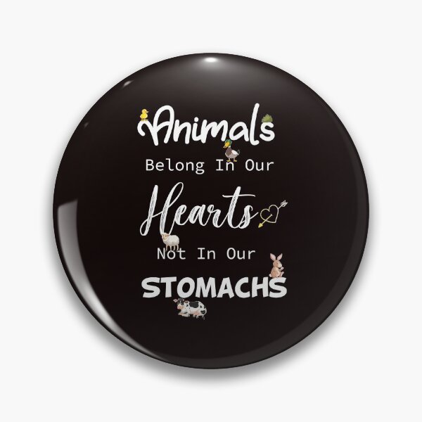 Item preview, Animals Belong In Our Hearts Not In Our Stomachs, Vegan , Vegetarian, Animal rights, Animal lovers, designed and sold by Yellowpixel.
