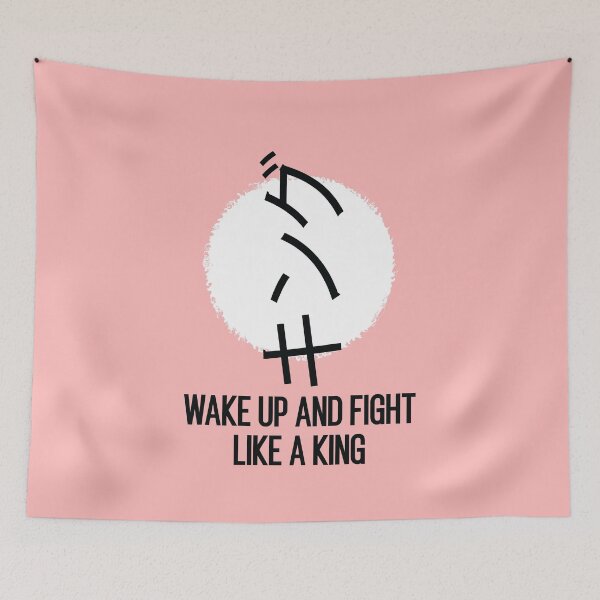 Item preview, Wake up and fight like a king Japanese quote designed and sold by TheMattDesigns.