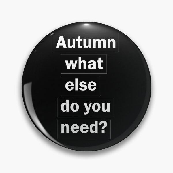 Item preview, Autumn, what else do you need? designed and sold by vilma3000.