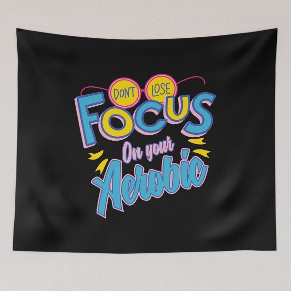 Item preview, Don't lose focus on your aerobic designed and sold by Desibeau.