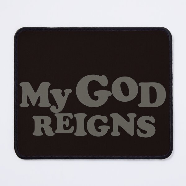 Item preview, my god reigns designed and sold by justplainwords.