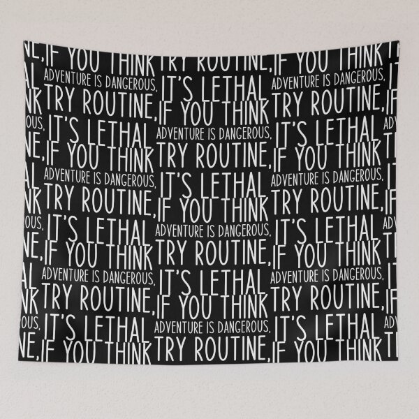 Item preview, If you think adventure is dangerous, try routine, it’s lethal - Haking Hakers Sarcastic Funny Hilarious Present For Mom, Dad , Girlfriend Or Boyfriend designed and sold by Aymanclothings.