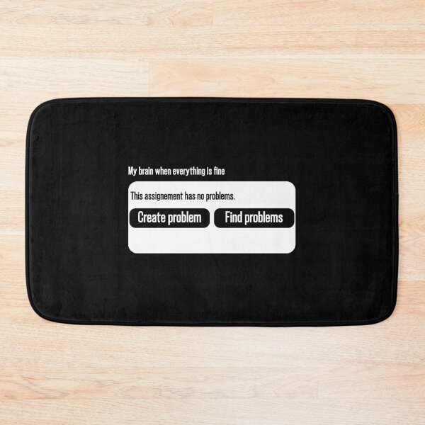 Item preview, my brain is like create a problem or find problems designed and sold by TheMattDesigns.