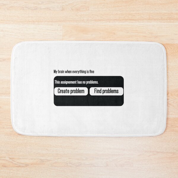 Item preview, Copy of my brain is like create a problem or find problems designed and sold by TheMattDesigns.