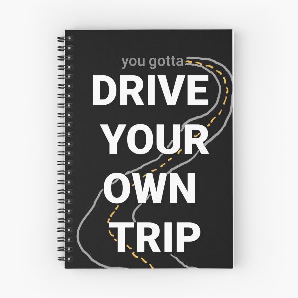 Item preview, Drive your own trip! designed and sold by DancingCreek.