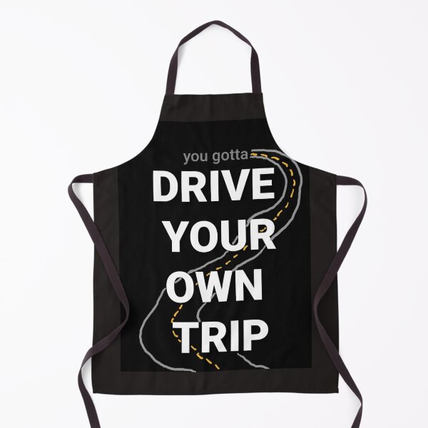 Item preview, Drive your own trip! designed and sold by DancingCreek.