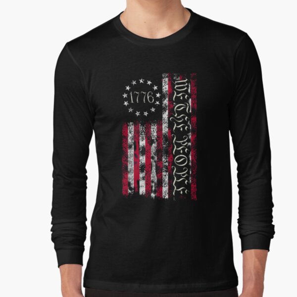 Vintage Old American Flag Patriotic 1776 We The People USA Long Sleeve T-Shirt