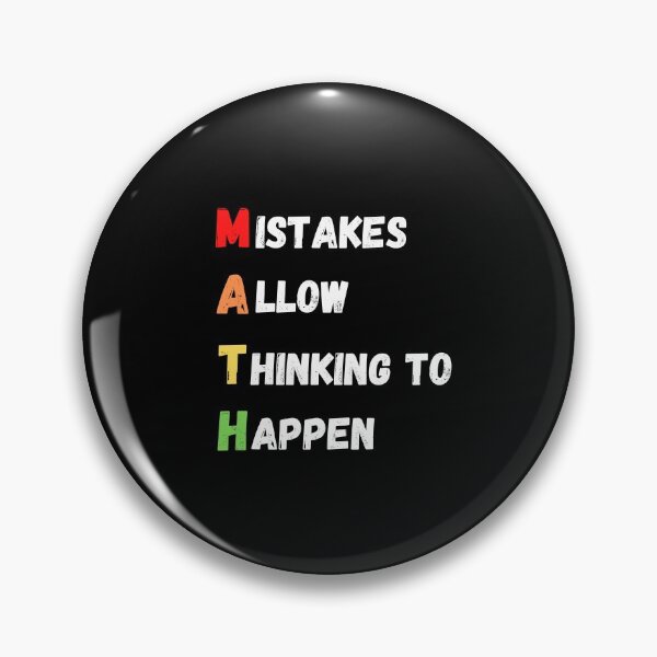 Item preview, Mistakes Allow Thinking To Happen designed and sold by Water Flick.
