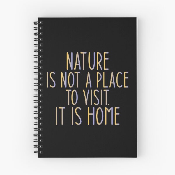 Item preview, Nature is not a place to visit. It is home - Haking Hakers Sarcastic Funny Hilarious Present For Mom, Dad , Girlfriend Or Boyfriend designed and sold by Aymanclothings.