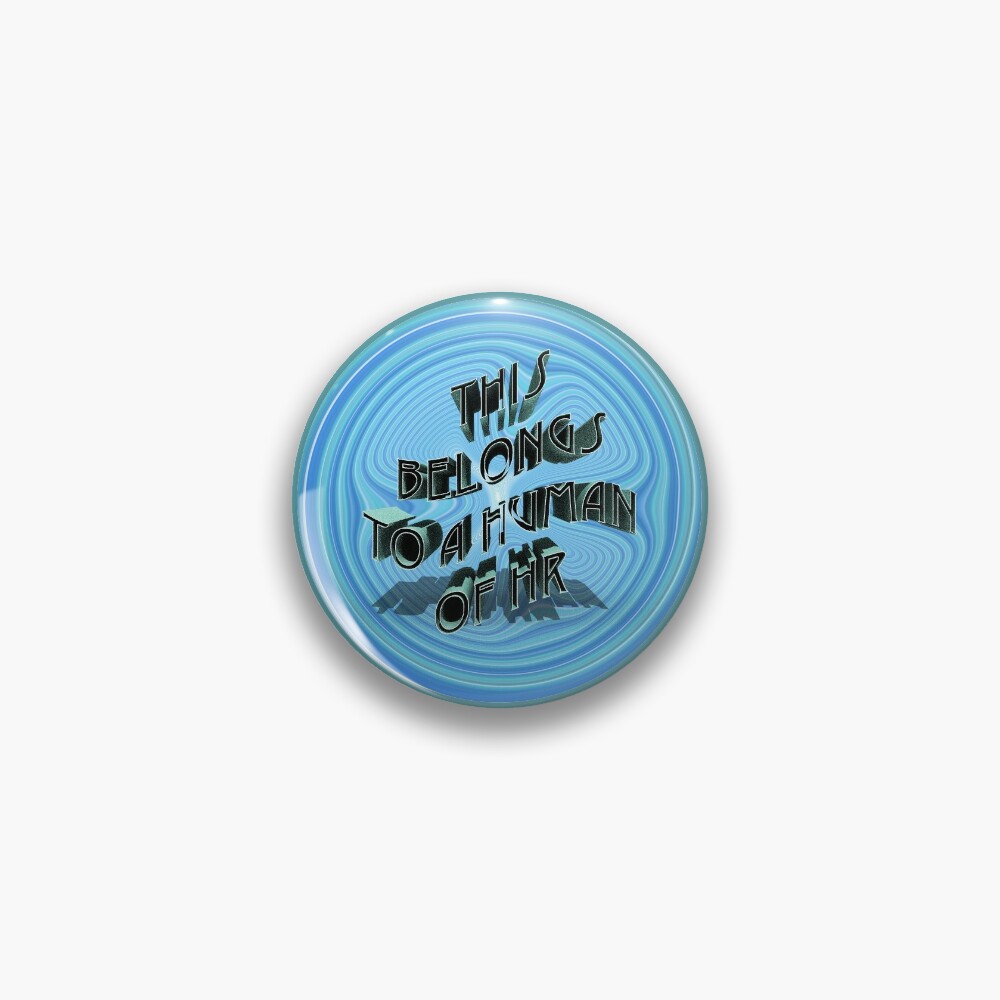 Item preview, Pin designed and sold by TheHumansOfHR.