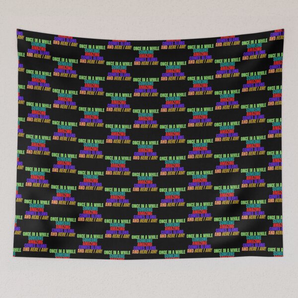 Item preview, Once in a while someone amazing comes along and here I am designed and sold by Peter Stawicki.