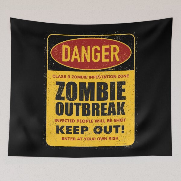 Item preview, Danger Zombie Outbreak Keep Out! designed and sold by Vector Scout Lab.