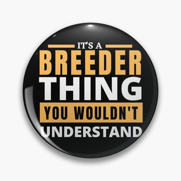 Item preview, Breeder designed and sold by T-shirtgallery.