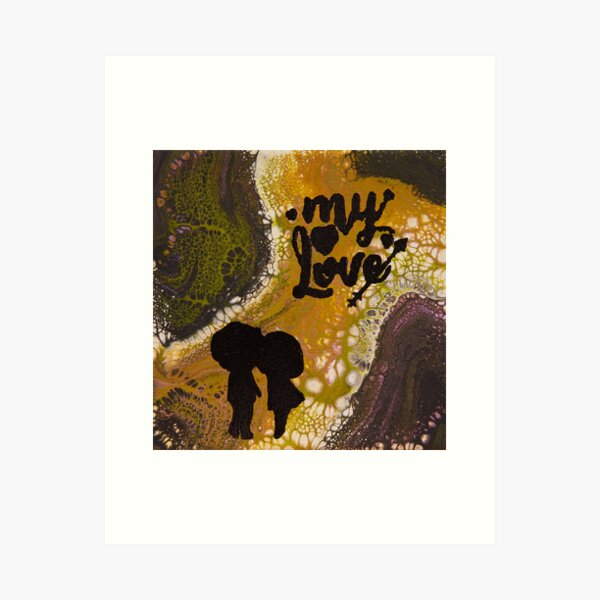My Love - Shadow Art Collection - Acrylic Paint Pour & Spray Painting Art Print