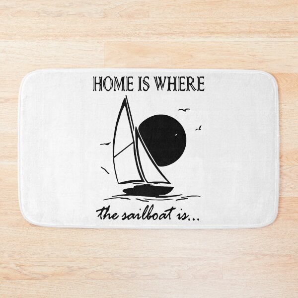 Item preview, Home is where the sailboat is Yachtie, mariner, sailor Gift Premium Apparel Funny Holiday Xmas designed and sold by DesignByHeartUK.