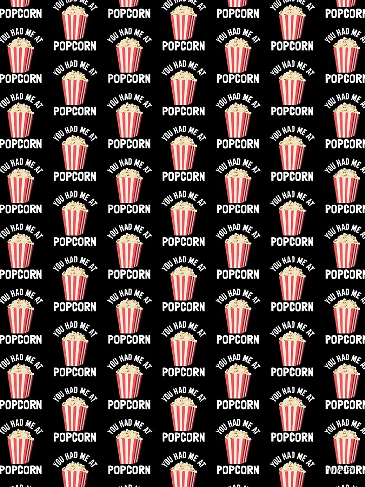 Discover You Had Me At Popcorn Movie Night Movie Snack Popcorn Lover Leggings