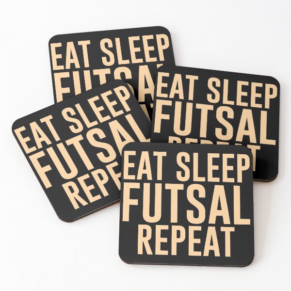 Item preview, Eat Sleep Futsal Repeat - Sarcastic Funny Hilarious Present For Mom, Dad , Girlfriend Or Boyfriend designed and sold by Aymanclothings.