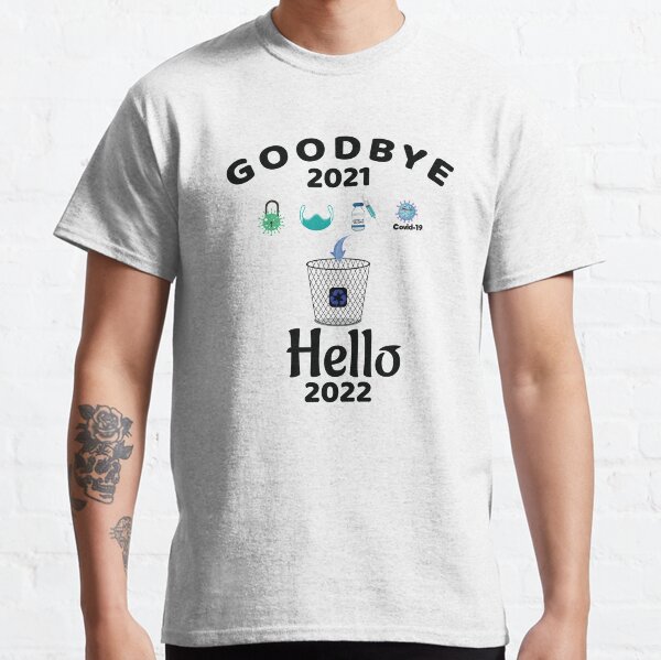 Item preview, Goodbye 2021 Hello 2022 - funny new years eve 2022 designed and sold by ArtOneDesign.
