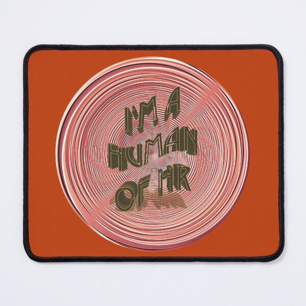 I'm a Human of HR Red Mouse Pad