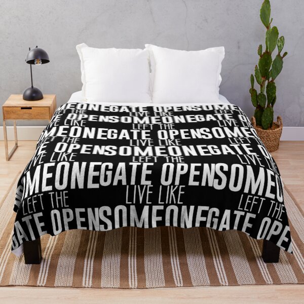 Item preview, Live Like Someone Left The Gate Open - Sarcastic Funny Hilarious Present For Mom, Dad , Girlfriend Or Boyfriend designed and sold by Aymanclothings.