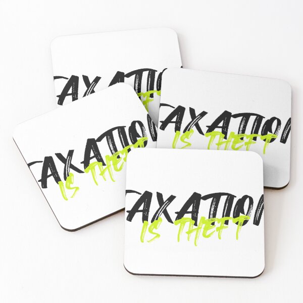 Item preview, Taxation is theft designed and sold by apoliticus.
