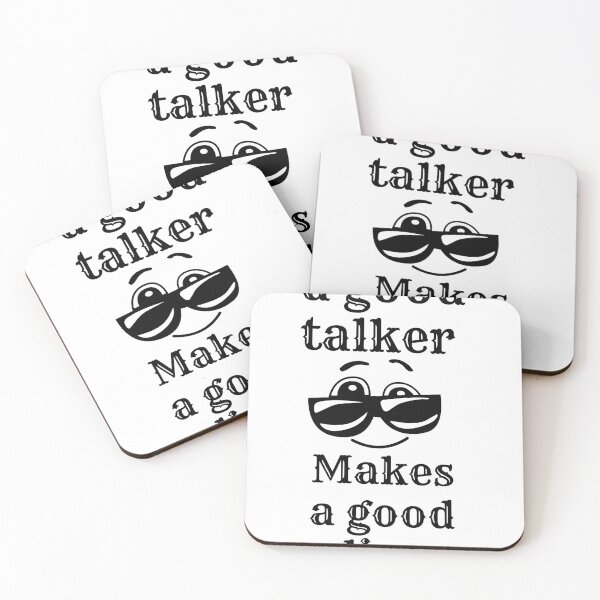 Item preview, a good talker Makes a  good liar designed and sold by Ayoub bry.